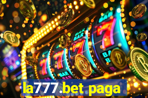 la777.bet paga